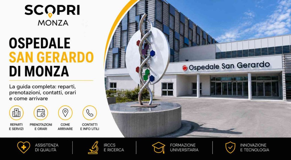 ospedale di monza: come arrivare, orari visite, info utili, prenotazioni